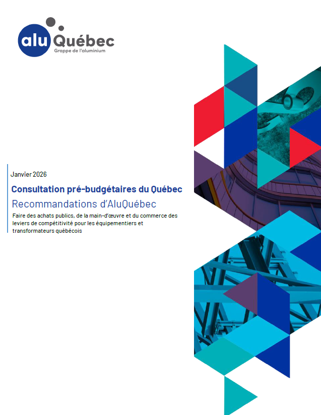 MÉMOIRE - Consultations pré-budgétaires du Québec_JANVIER 2026 - AluQuébec