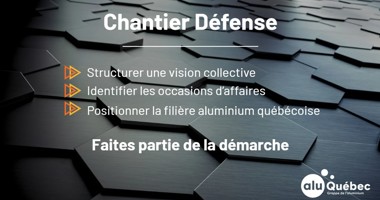AluQuébec lance un Chantier Défense - AluQuébec