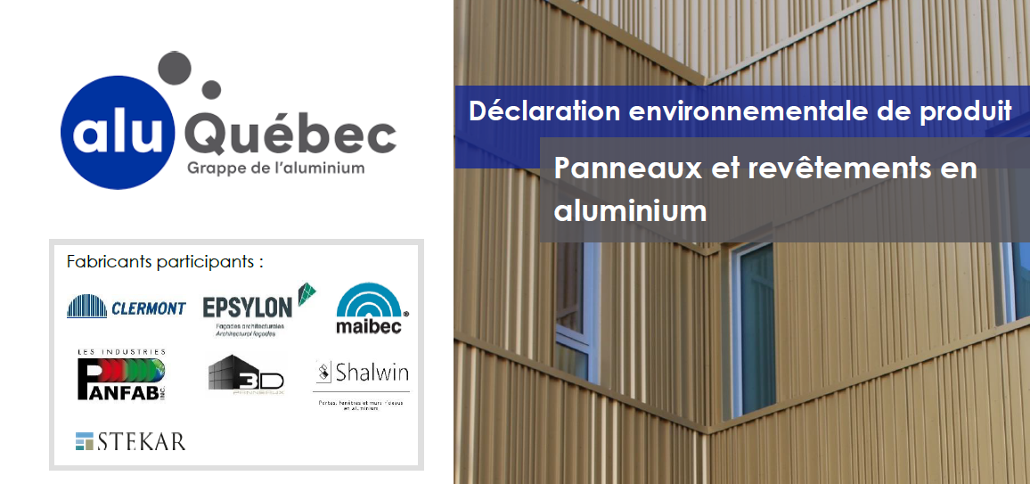Déclaration environnementale de produit - Panneaux et revêtements en aluminium - AluQuébec